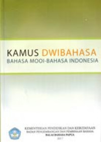 Kamus Dwibahasa Bahasa Mooi - Bahasa Indonesia