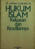 Hukum Islam: Keluasan dan Keadilannya