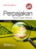 Perpajakan: Teori dan Kasus Buku 2