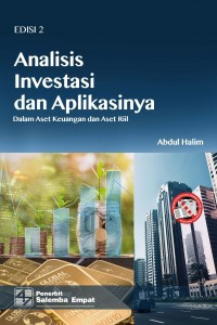 Analisis Investasi dan Aplikasinya dalam Aset Keuangan dan Aset Riil