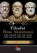 Filsafat Ilmu Akuntansi: Beripikir Kontemplatif, Holistik, Intuitif, Imajinatif, Kreatif, Rasional, dan Radikal dalam Akuntansi