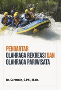 Pengantar Olahraga Rekreasi dan Olahraga Pariwisata