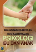 Psikologi Ibu dan Anak