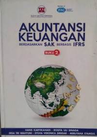 Akuntansi Keuangan Berdasarkan SAK Berbasis IFRS, Buku 2