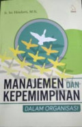 Manajemen dan Kepemimpinan dalam Organisasi