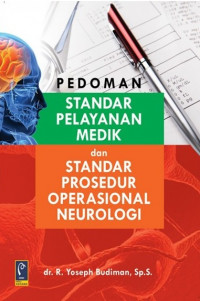 Pedoman Standar Pelayanan Medik dan Standar Prosedur Operasional Neurologi