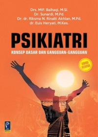 Psikiatri: Konsep Dasar dan Gangguan-gangguan