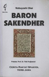 Baron Sakendher: Cerita Rakyat Spanyol Versi Jawa