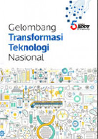 Gelombang Transformasi Teknologi Nasional