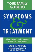 Your Family Guide to Symptoms & Treatment