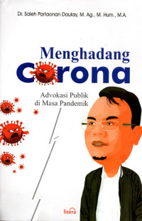 Menghadang Corona: Advokasi Publik di Masa Pandemik