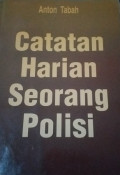 Catatan Harian Seorang Polisi