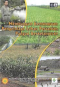 Membangun Kemampuan Pengelolaan Lahan Pertanian Pangan Berkelanjutan