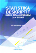 Statistika Deskriptif Untuk Bidang Ekonomi dan Bisnis