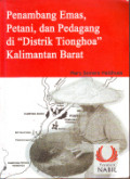 Penambangan Emas, Petani, dan Pedagang di 