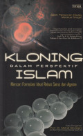 Kloning dalam Perspektif Islam: Mencari Formulasi Ideal Relasi Sains dan Agama