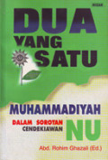 Dua yang Satu: Muhammadiyah dalam Sorotan Cendekiawan NU