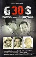 G30S: Fakta atau Rekayasa