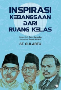 Inspirasi Kebangsaan dari Ruang Kelas