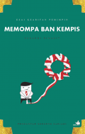 Memompa Ban Kempis: Esai Kearifan Pemimpin