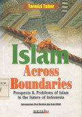 Islam Across Boundaries: Prospects & Problems of Islam in the Future of Indonesia