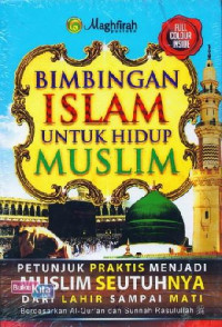 Bimbingan Islam untuk Hidup Muslim