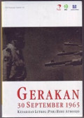 Gerakan 30 September 1965: Kesaksian Letkol (PNB) Heru Atmodjo