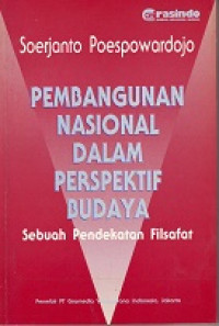 Pembangunan Nasional dalam Perspektif Budaya: Sebuah Pendekatan Filsafat