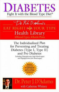 Diabetes: Fight It with the Blood Type Diet