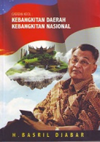 Kebangkitan Daerah, Kebangkitan Nasional: Catatan Kecil