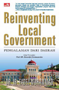 Reinventing Local Government: Pengalaman dari Daerah