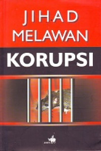 Jihad Melawan Korupsi