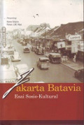 Jakarta Batavia: Esai Sosio-kultural