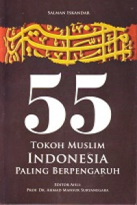 55 Tokoh Muslim Indonesia Paling Berpengaruh