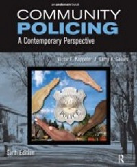 Community Policing: A Contemporary Perspective