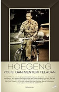 Hoegeng: Polisi Dan Menteri Teladan