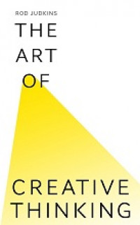 The Art Of Creative Thinking