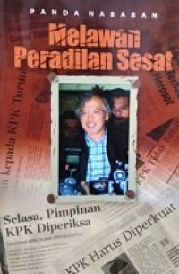 Melawan Peradilan Sesaat