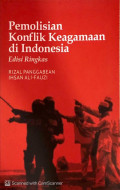 Pemolisian Konflik Keagamaan di Indonesia (Edisi Ringkas)