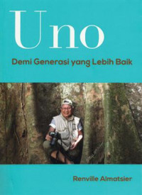 Uno: Demi Generasi yang Lebih Baik