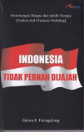 Indonesia Tidak Pernah Dijajah