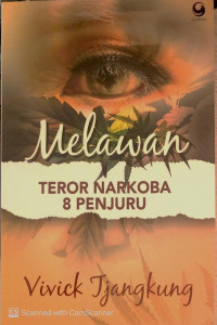 Melawan Teror Narkoba 8 Penjuru