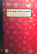 Perempuan: Dari Cinta Sampai Seks Dari Nikah Mut'ah Sampai Nikah Sunnah Dari Bias Lama Sampai Bias Baru