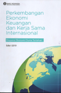 Perkembangan Ekonomi Keuangan Dan Kerja Sama Internasional: Ekspansi Ekonomi Dunia Tertahan