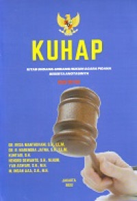 KUHP : Kitab Undang-undang Hukum Acara Pidana Beserta Anotasinya