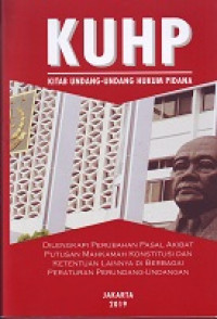 KUHP: Kitab Undang-Undang Hukum Pidana