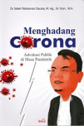 Menghadang Corona: Advokasi Publik Di Masa Pandemi