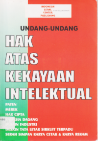 UNDANG-UNDANG HAKI (HAK ATAS KEKAYAAN INTELEKTUAL).