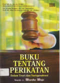 BUKU TENTANG PERIKATAN (DALAM TEORI DAN YURISPRUDENSI).