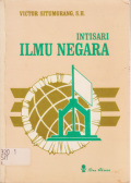 INTISARI ILMU NEGARA.